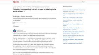 
                            8. Why do I keep getting a black screen before login in to Windows 7 ...