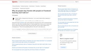 
                            12. Why do people stay friends with people on Facebook that they don't ...