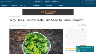 
                            2. Why Does Cilantro Taste Like Soap to Some People? | Britannica.com