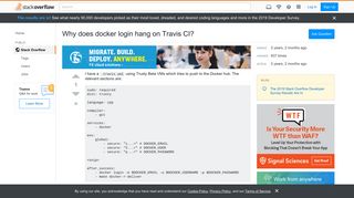 
                            1. Why does docker login hang on Travis CI? - Stack Overflow