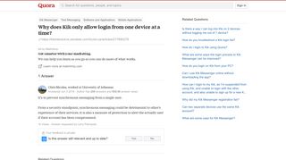 
                            5. Why does Kik only allow login from one device at a time? - Quora