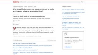 
                            2. Why does Medium.com not use a password to login and instead relies ...