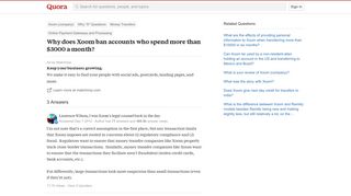 
                            7. Why does Xoom ban accounts who spend more than $3000 a month? - Quora