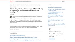 
                            8. Why has Paypal stopped requiring an SMS code to log in, even ...