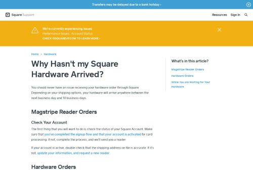 
                            6. Why Hasn't my Square Hardware Arrived? | Square Support Center - US