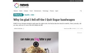 
                            7. Why I'm glad I fell off the 'I Quit Sugar' bandwagon - News.com.au