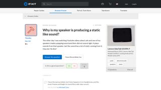 
                            9. Why is my speaker is producing a static like sound? - Lenovo ...