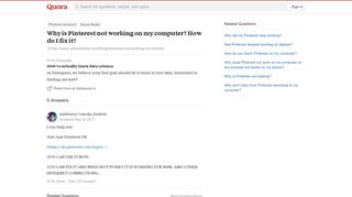 
                            8. Why is Pinterest not working on my computer? How do I fix it? - Quora