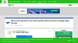 
                            10. Why is the spread on my meta quotes demo account so large? May the ...
