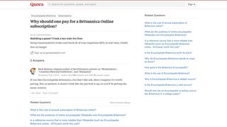 
                            4. Why should one pay for a Britannica Online subscription? - Quora