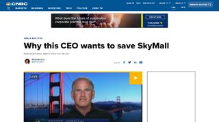 
                            6. Why this CEO wants to save SkyMall - CNBC.com