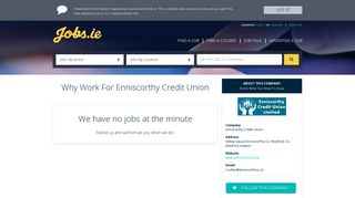 
                            9. Why Work For Enniscorthy Credit Union - Jobs.ie