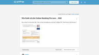 
                            11. Wie finde ich die Online Banking Pin raus ... Bild (Bank) - Gutefrage