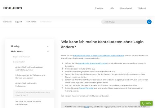 
                            7. Wie kann ich meine Kontaktdaten ohne Login ändern? – Hilfe | One.com