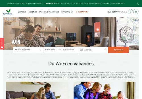 
                            2. WiFi dans les domaines - Center Parcs | Center Parcs