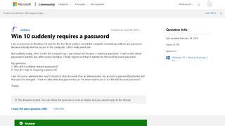 
                            7. Win 10 suddenly requires a password - Microsoft Community