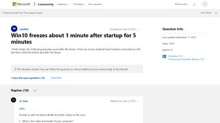 
                            1. Win10 freezes about 1 minute after startup for 5 minutes ...