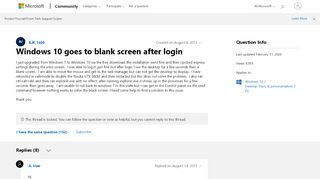 
                            4. Windows 10 goes to blank screen after login - Microsoft Community