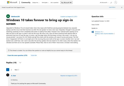
                            2. Windows 10 takes forever to bring up sign-in screen - Microsoft ...