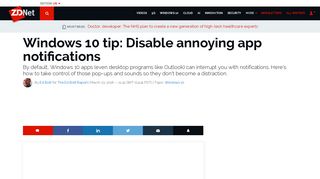 
                            9. Windows 10 tip: Disable annoying app notifications | ZDNet