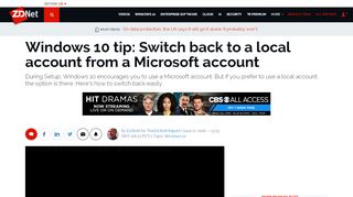 
                            10. Windows 10 tip: Switch back to a local account from a Microsoft - ZDNet