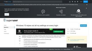 
                            4. Windows 10 wipes out all my settings on every login - Super User