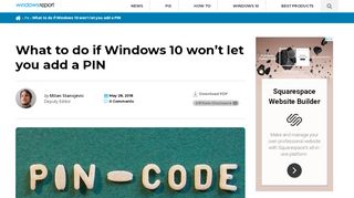 
                            13. Windows 10 won't let me add a PIN: How do I fix that? - Windows Report