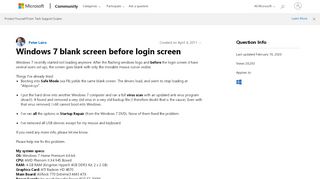 
                            2. Windows 7 blank screen before login screen - Microsoft Community