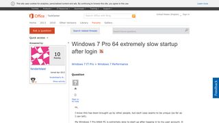 
                            1. Windows 7 Pro 64 extremely slow startup after login - Microsoft