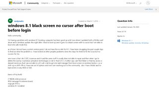 
                            1. windows 8.1 black screen no cursor after boot before login ...