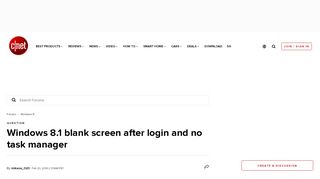 
                            11. Windows 8.1 blank screen after login and no task manager - Forums ...