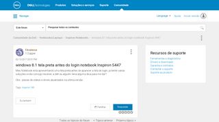 
                            13. windows 8.1 tela preta antes do login notebook Inspiron 5447 - Dell ...