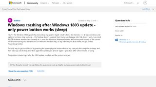 
                            1. Windows crashing after Windows 1803 update - only power button ...