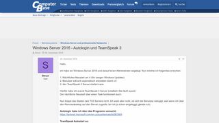 
                            3. Windows Server 2016 - Autologin und TeamSpeak 3 | ComputerBase Forum