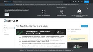 
                            4. windows - Tell Task Scheduler how to end a task - Super User