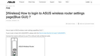 
                            8. [Wireless] How to login to ASUS wireless router settings page(Blue ...