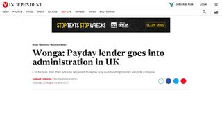
                            12. Wonga: Payday lender goes into administration in UK | The Independent