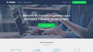 
                            3. Workana: Contrate Freelancers Talentosos do Brasil