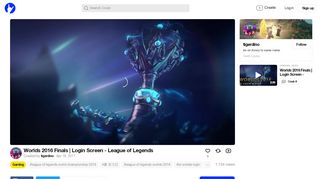 
                            8. Worlds 2016 Finals | Login Screen - League of Legends - Coub - GIFs ...