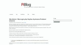
                            1. Wp-Admin / Wp-Login.php Sayfası Açılmama Problemi Çözümü | PiBlog