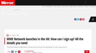 
                            13. WWE Network launches in the UK: How can I sign up? All the details ...