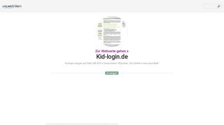 
                            5. www.Kid-login.de - KIDportal - Der Schritt in eine neue Welt! - Urlm.de