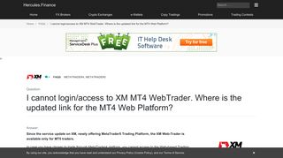 
                            3. XM – I cannot login/access to XM MT4 WebTrader. Where ...
