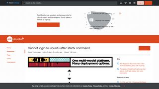 
                            2. xserver - Cannot login to ubuntu after startx command - Ask Ubuntu