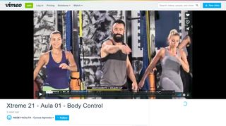 
                            11. Xtreme 21 - Aula 01 - Body Control on Vimeo