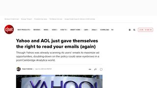 
                            10. Yahoo and AOL just gave themselves the right to read your emails - Cnet