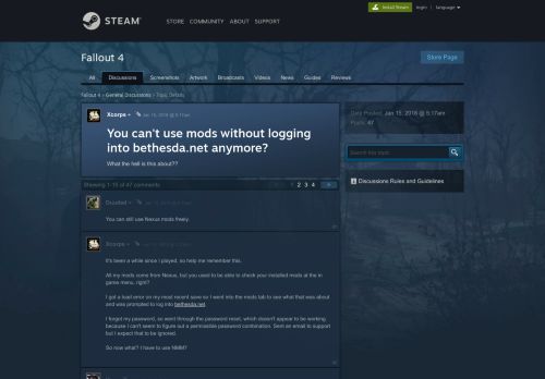 
                            4. You can't use mods without logging into bethesda.net anymore ...