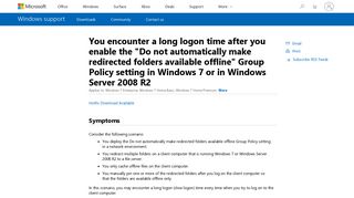 
                            2. You encounter a long logon time after you enable the 