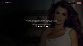 
                            5. You have logged out of BrazilCupid.com