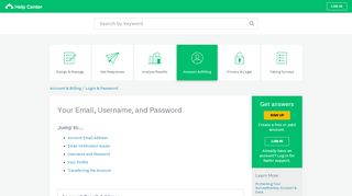 
                            7. Your Email, Username, and Password - SurveyMonkey Help Center
